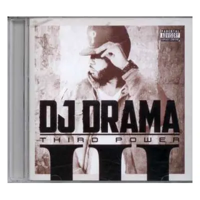 CD DJ Drama: Third Power