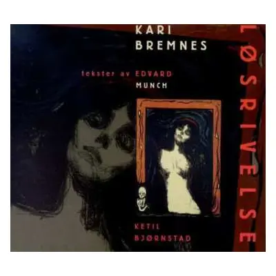 CD Kari Bremnes: Løsrivelse