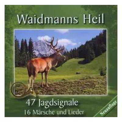 CD Various: Waidmanns Heil - Jagdsignale, ...