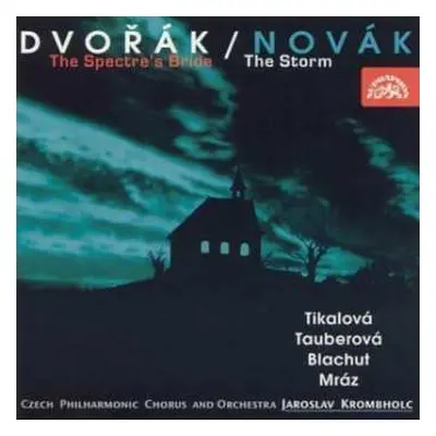 2CD Český Pěvecký Sbor: Dvořák / Novák : Svatební Košile / Bo