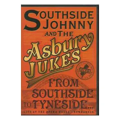 DVD Southside Johnny & The Asbury Jukes: From Southside To Tyndside....Live At The Opera House -