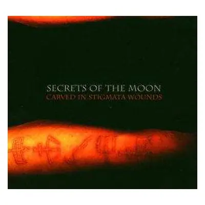 CD Secrets Of The Moon: Carved In Stigmata Wounds