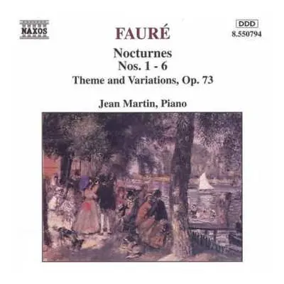 CD Gabriel Fauré: Nocturnes Nos. 1-6 / Theme And Variations, Op. 73