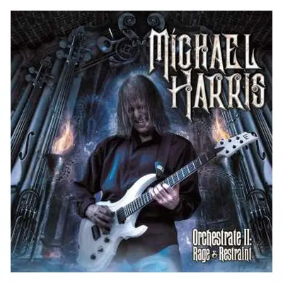 CD Michael Harris: Orchestrate II: Rage & Restraint