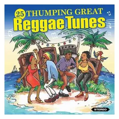 CD Various: 25 Thumping Great Reggae Tunes