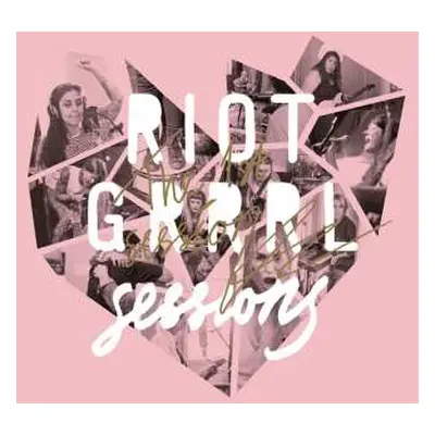 CD Riot Grrrl Sessions: The 1st Sessions