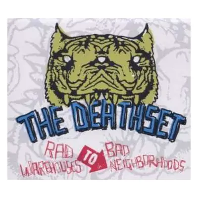 CD TheDeathSet: Rad Warehouses To Bad Neighborhoods