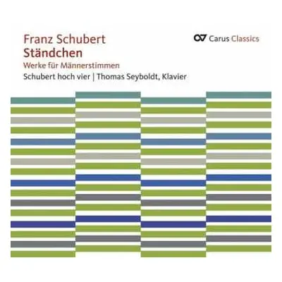 CD Franz Schubert: Lieder Für Männerchor