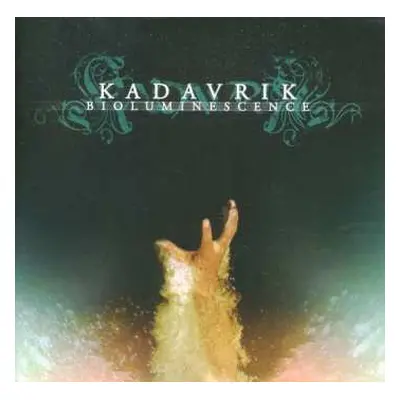 2CD Kadavrik: Bioluminescence