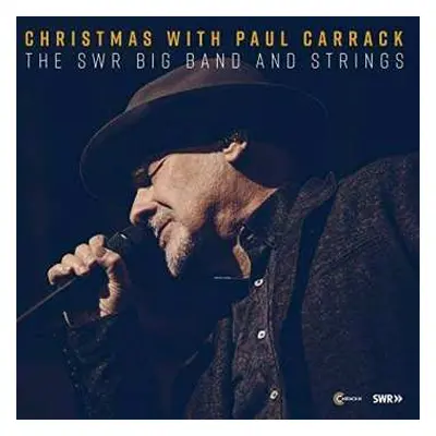 CD Paul Carrack: Christmas With Paul Carrack - The SWR Big Band And Strings