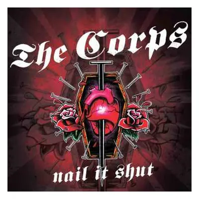 LP The Corps: Nail It Shut