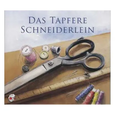 CD Brüder Grimm: Edition Seeigel - Das Tapfere Schneiderlein