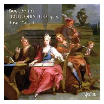 CD Luigi Boccherini: Flute Quintets Op 19