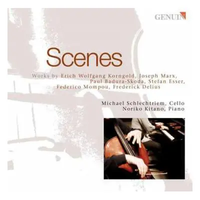 CD Erich Wolfgang Korngold: Michael Schlechtriem & Noriko Kitano - Scenes