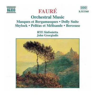 CD Gabriel Fauré: Orchestral Music