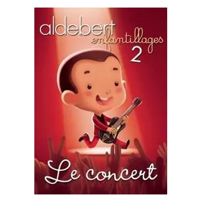 DVD Aldebert: Enfantillages 2 - Le Concert