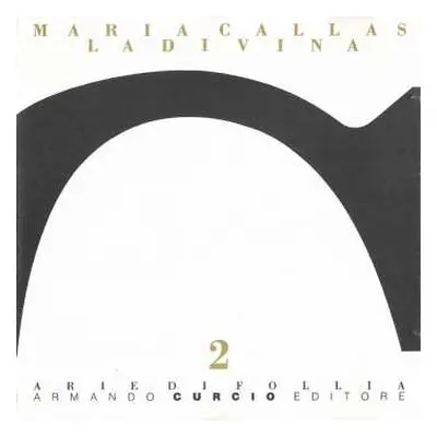 2CD Maria Callas: La Divina