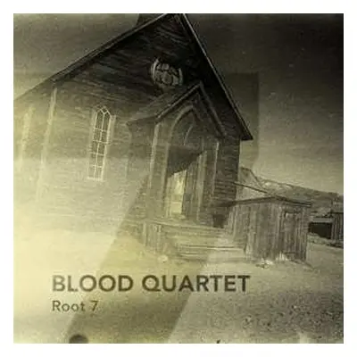 LP Blood Quartet: Root 7