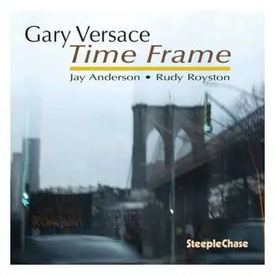 CD Gary Versace: Time Frame