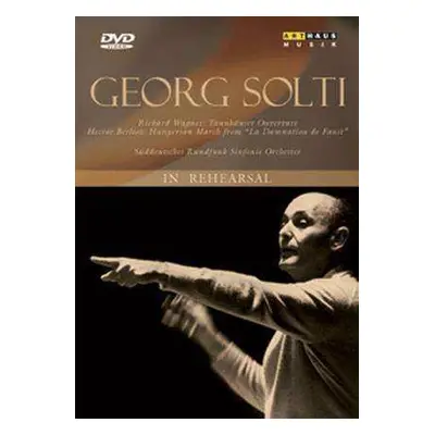 DVD Richard Wagner: Sir Georg Solti In Rehearsal