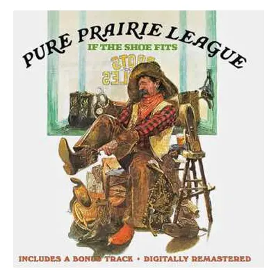 CD Pure Prairie League: If The Shoe Fits + Bonus Track