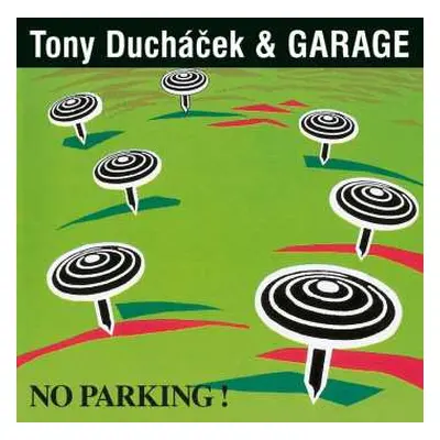 CD Tony Ducháček & Garage: No Parking! (30th Anniversary Remaster)