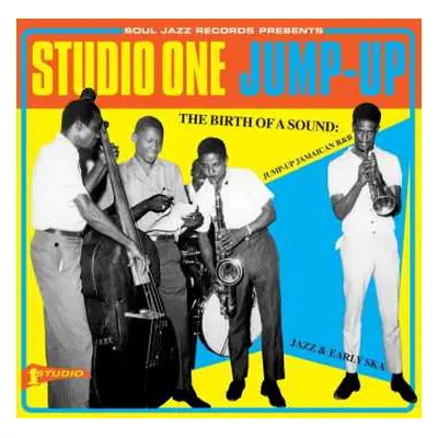 CD Various: Studio One Jump-Up (The Birth Of A Sound: Jump-up Jamaican R&B, Jazz & Early Ska)