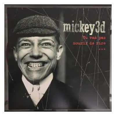 2LP Mickey 3D: Tu Vas Pas Mourir De Rire... CLR