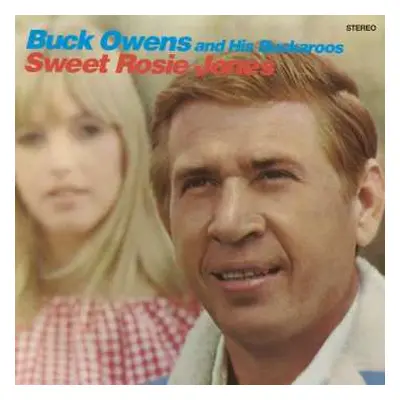 CD Buck Owens And His Buckaroos: Sweet Rosie Jones