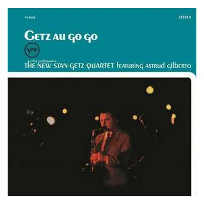 LP The New Stan Getz Quartet: Getz Au Go Go