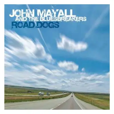 2LP John Mayall & The Bluesbreakers: Road Dogs LTD | NUM | CLR