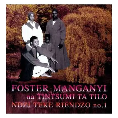 2LP Foster Manganyi: Ndzi Teke Riendzo No. 1