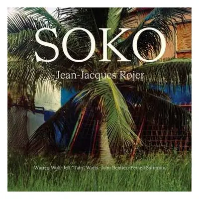 CD Jean-Jacques Rojer: Soko