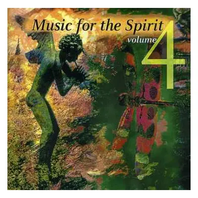 CD Various: Music For The Spirit 4