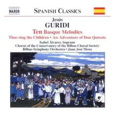 CD Jesús Guridi: Ten Basque Melodies