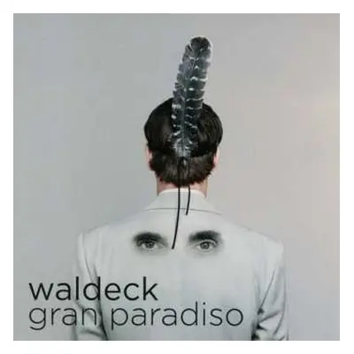 CD Waldeck: Gran Paradiso