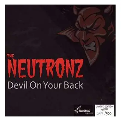 CD The Neutronz: Devil On Your Back LTD | NUM | CLR