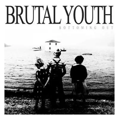 SP Brutal Youth: Bottoming Out