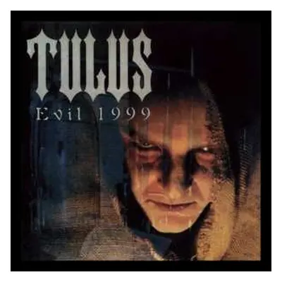 LP Tulus: Evil 1999 LTD