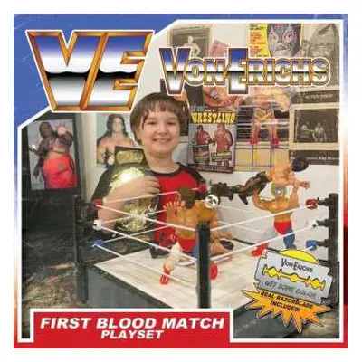 LP VonErichs: First Blood Match