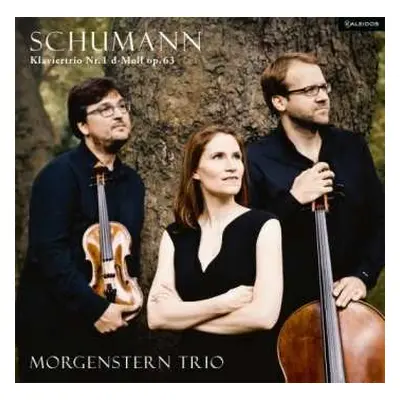 LP Robert Schumann: Klaviertrio Nr.1 Op.63