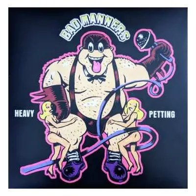 LP Bad Manners: Heavy Petting CLR