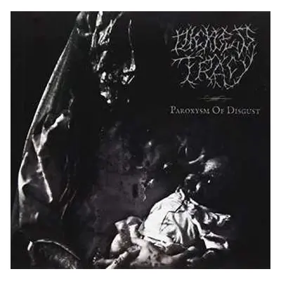 CD Dickless Tracy: Paroxysm Of Disgust