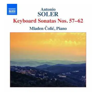 CD Padre Antonio Soler: Keyboard Sonatas Nos. 57–62