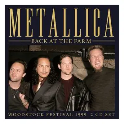 2CD Metallica: Back At The Farm