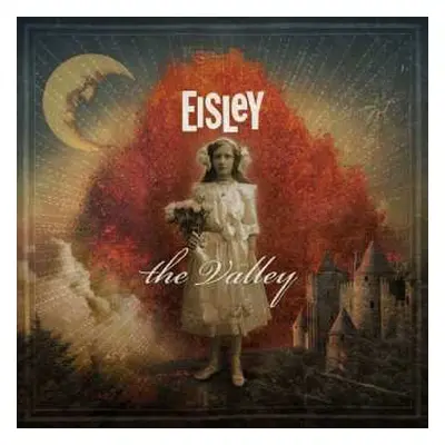 CD Eisley: The Valley