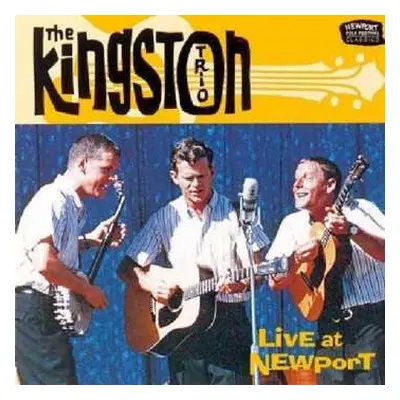 CD Kingston Trio: Live At Newport