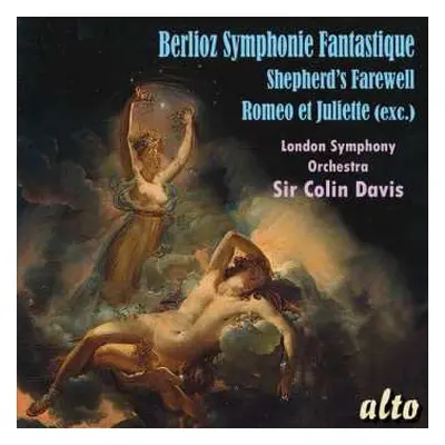 CD The London Symphony Orchestra: Symphonie Fantastique / Shepherds’ Farewell / Romeo & Juliet (