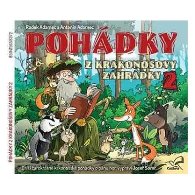 CD Josef Somr: Adamec: Pohádky Z Krakonošovy Zahrádk