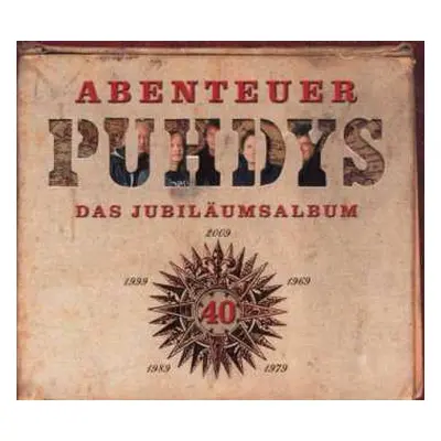 CD Puhdys: Abenteuer - Das Jubiläumsalbum